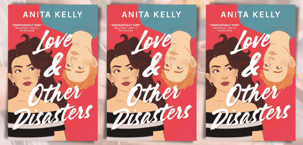 Love & Other Disasters