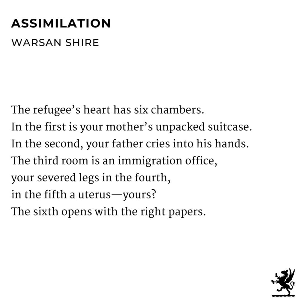 Assimilation, by Warsan Shire - Photo Credit: @griffinpoetry via Instagram